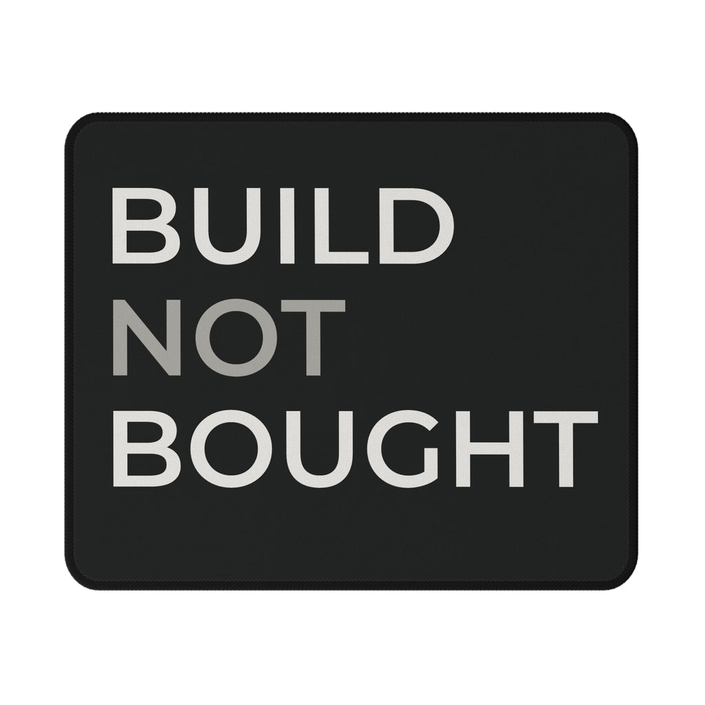 Operator Mindset Tactical Mouse Pad — "Build Not Bought" Non-Slip Gaming Pad