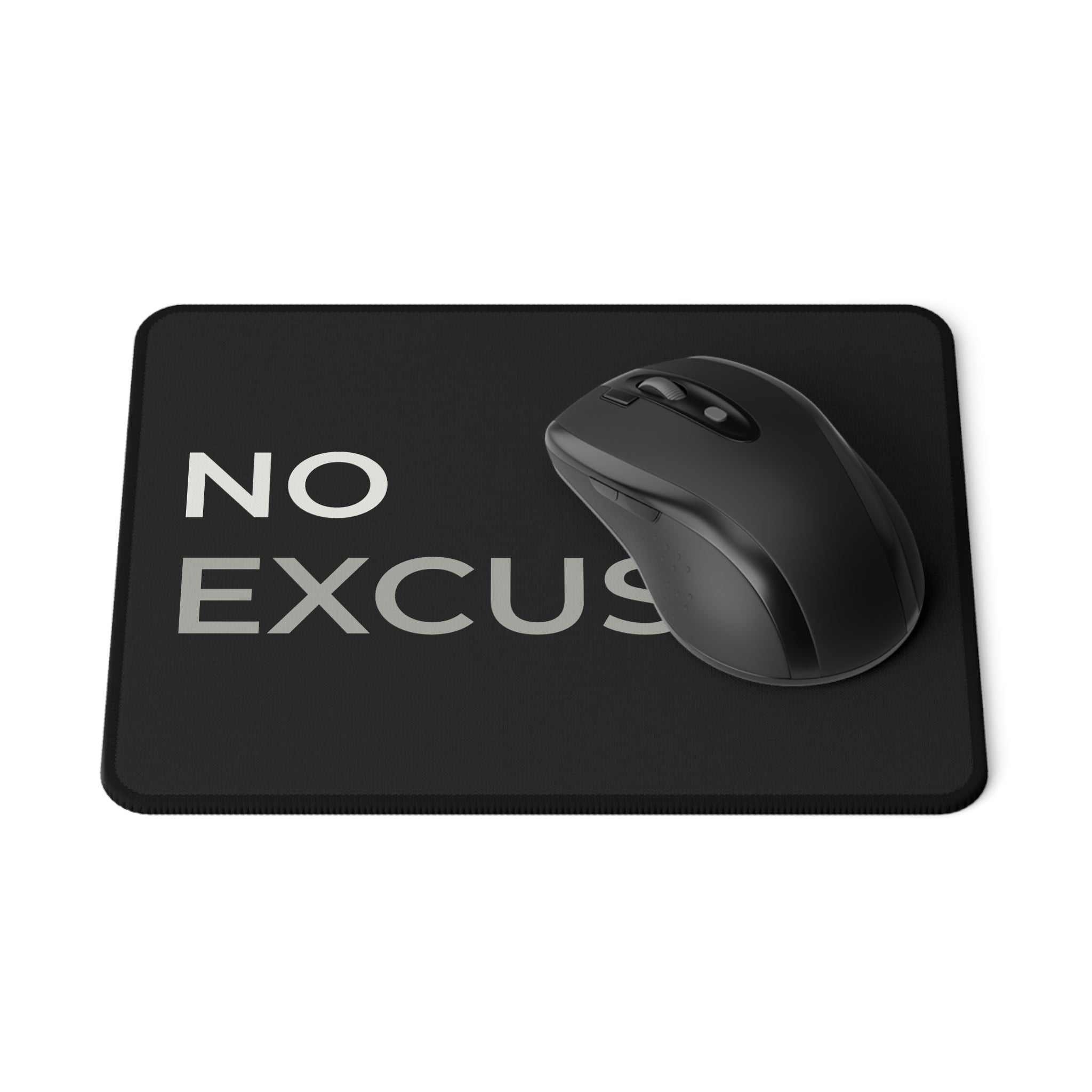 No Excuses Operator Mindset Tactical Gaming Mouse Pad — Non‑Slip