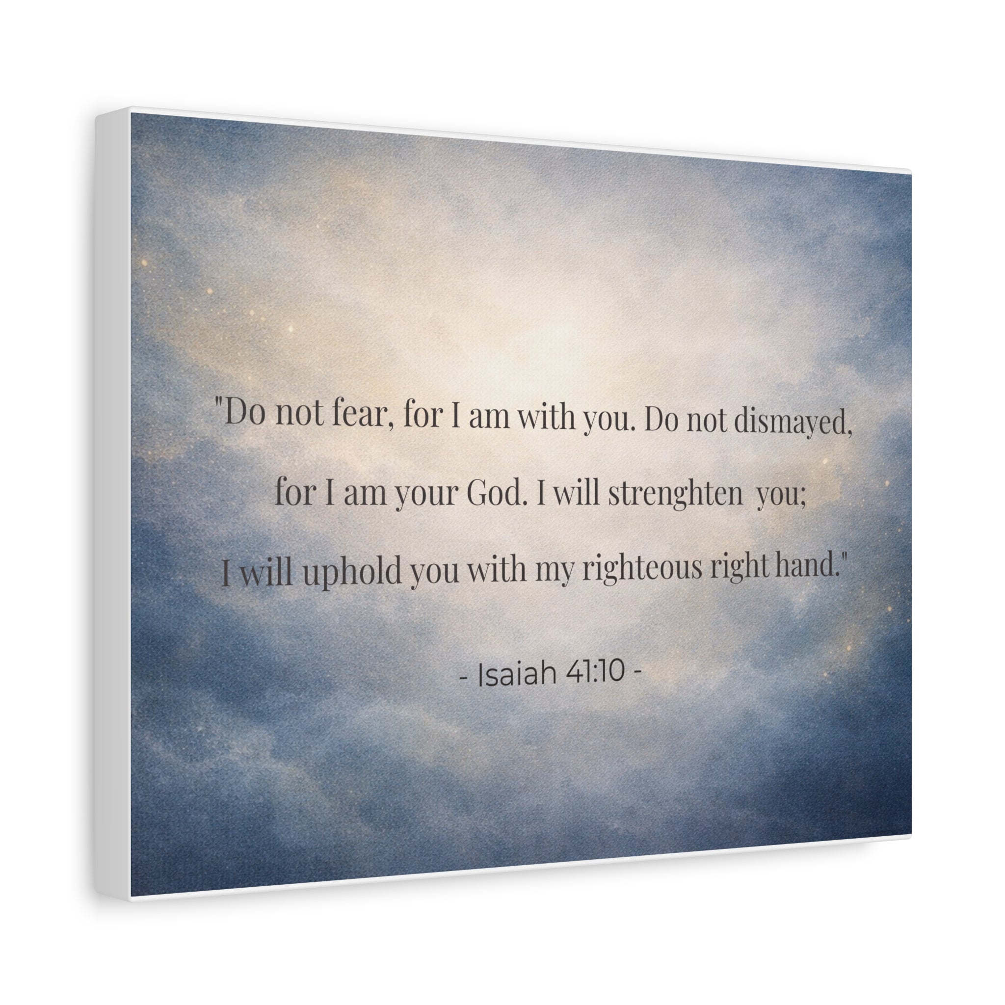 Isaiah 41:10 Canvas Wall Art — "Do Not Fear, For I am With You" | Christian Scripture Decor